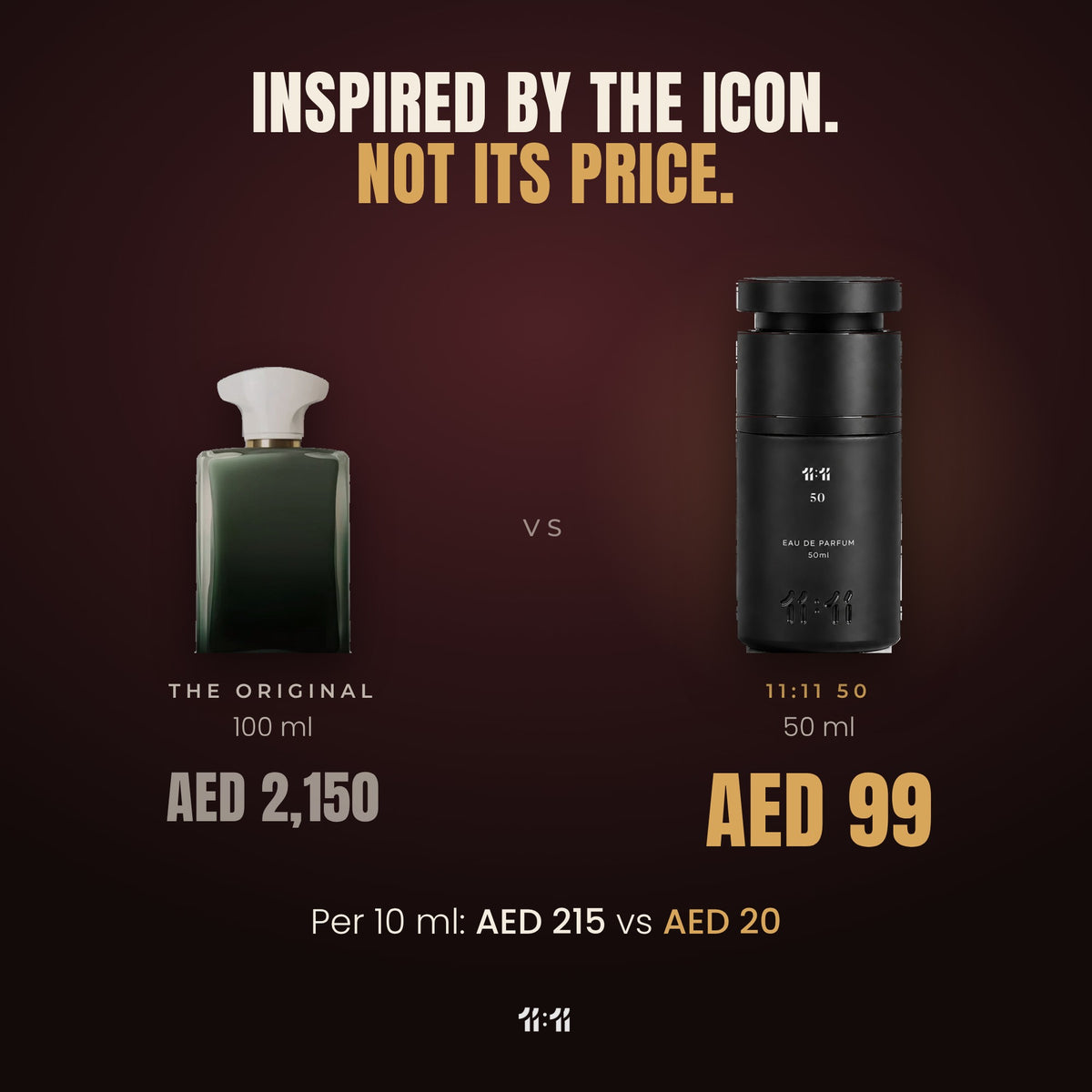 11:11 50 50 ml at AED 99 vs the original 100 ml at AED 2,150