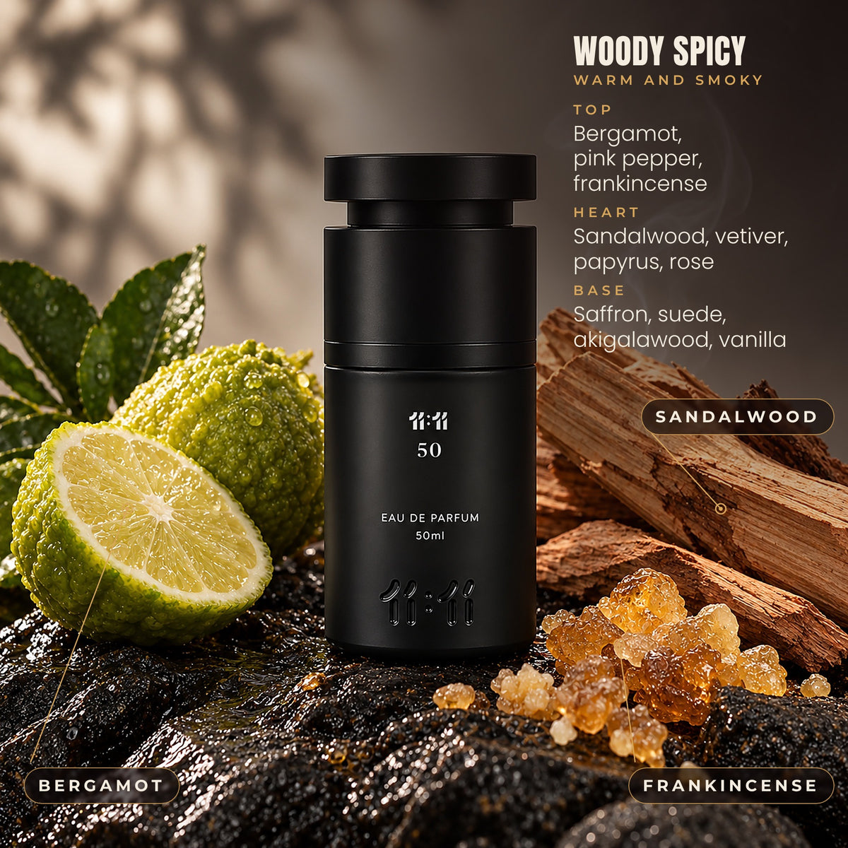 11:11 50 notes: bergamot, pink pepper, frankincense, sandalwood, vetiver, papyrus, rose, saffron, suede, akigalawood and vanilla. Woody spicy, unisex