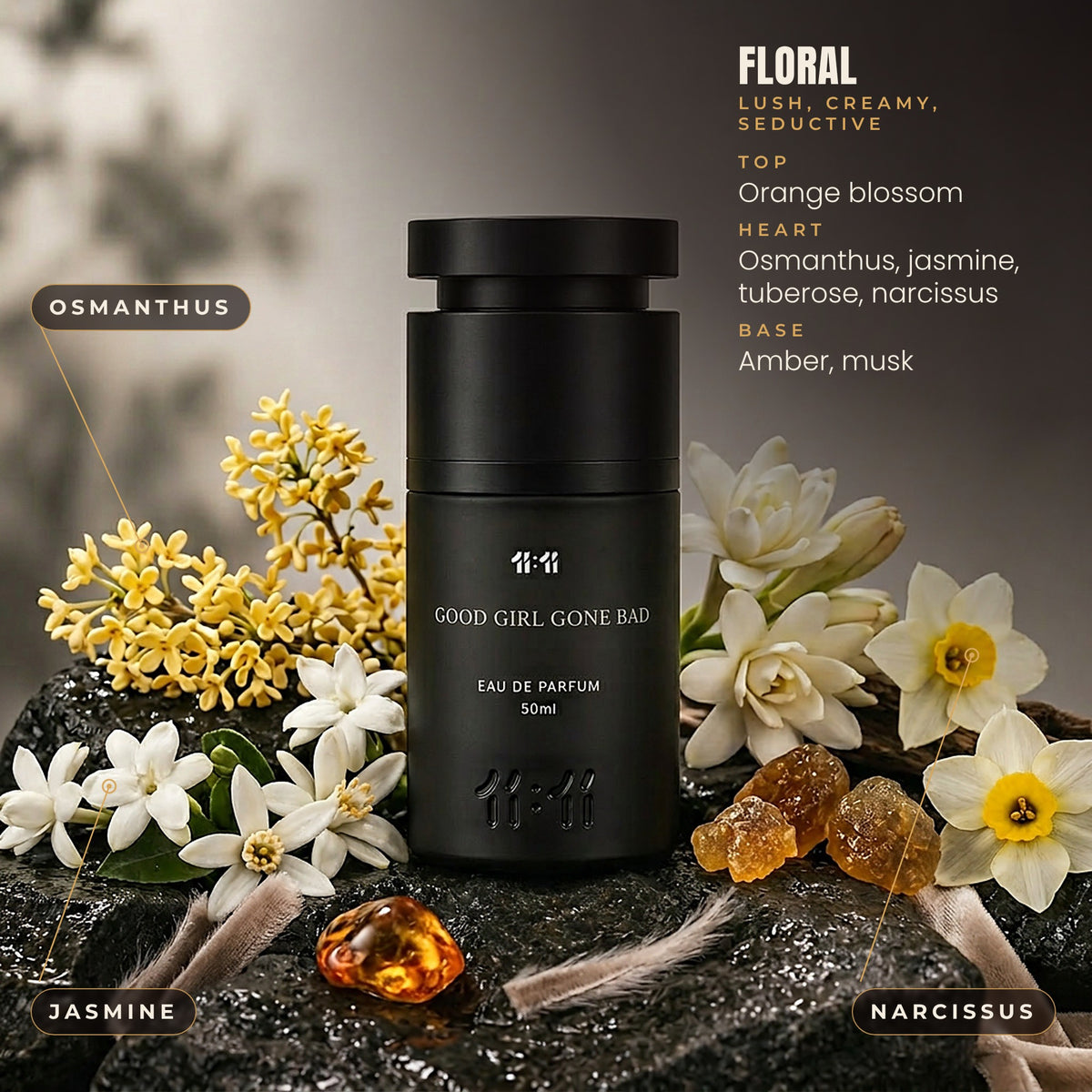 11:11 Good Girl Gone Bad notes: orange blossom, osmanthus, jasmine, tuberose, narcissus, amber and musk. Floral, for women