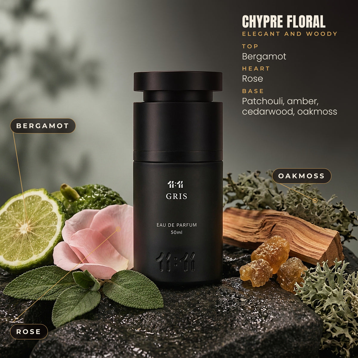 11:11 Gris notes: bergamot, rose, patchouli, amber, cedarwood and oakmoss. Chypre floral