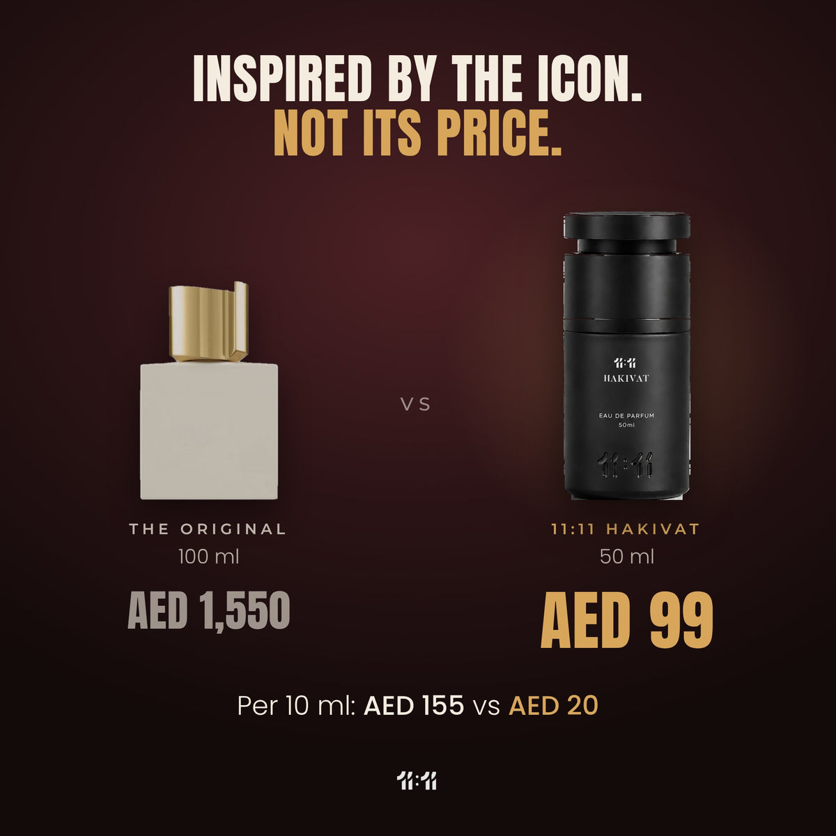11:11 Hakivat 50 ml at AED 99 vs the original 100 ml at AED 1,550