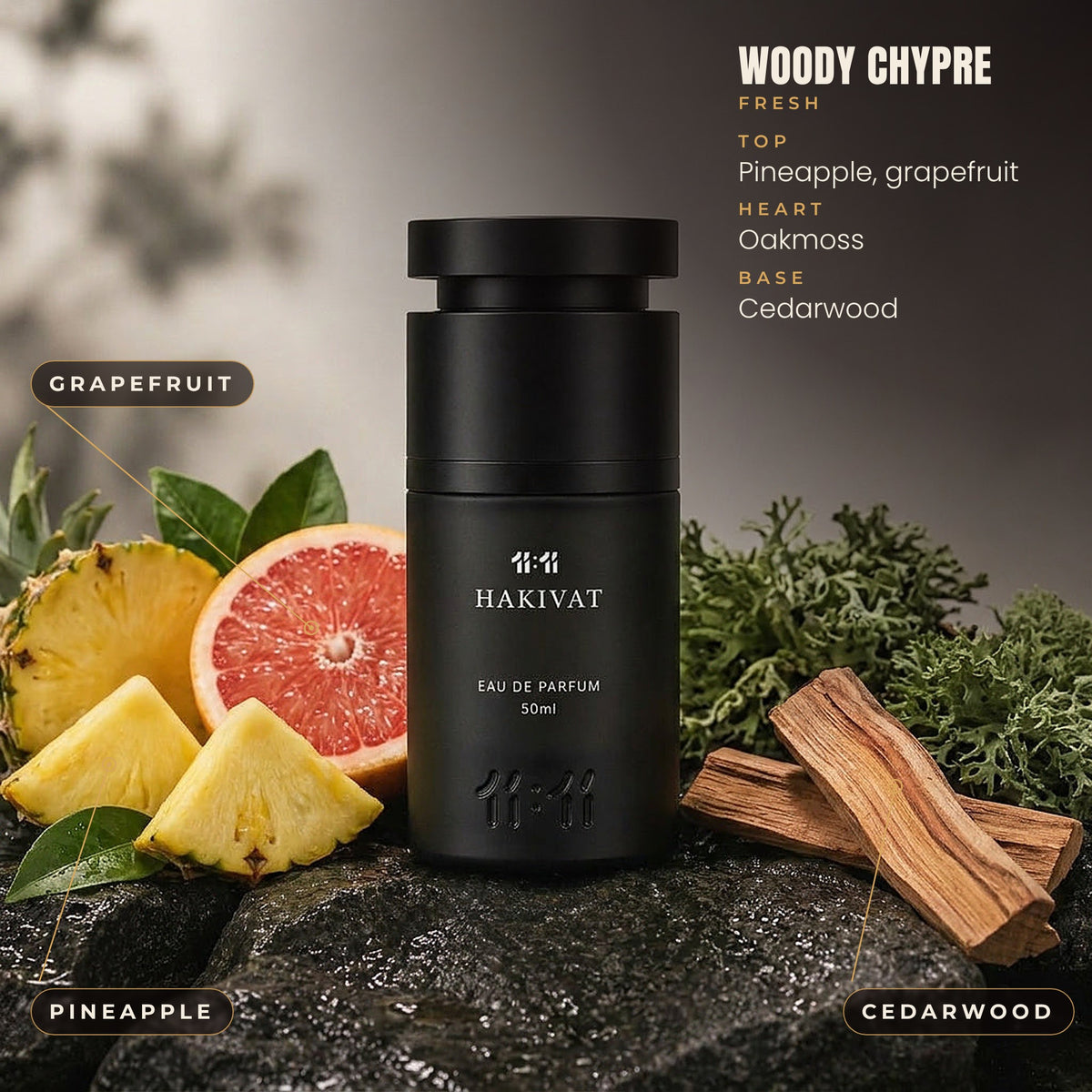 11:11 Hakivat notes: pineapple, grapefruit, oakmoss and cedarwood. Woody chypre, unisex