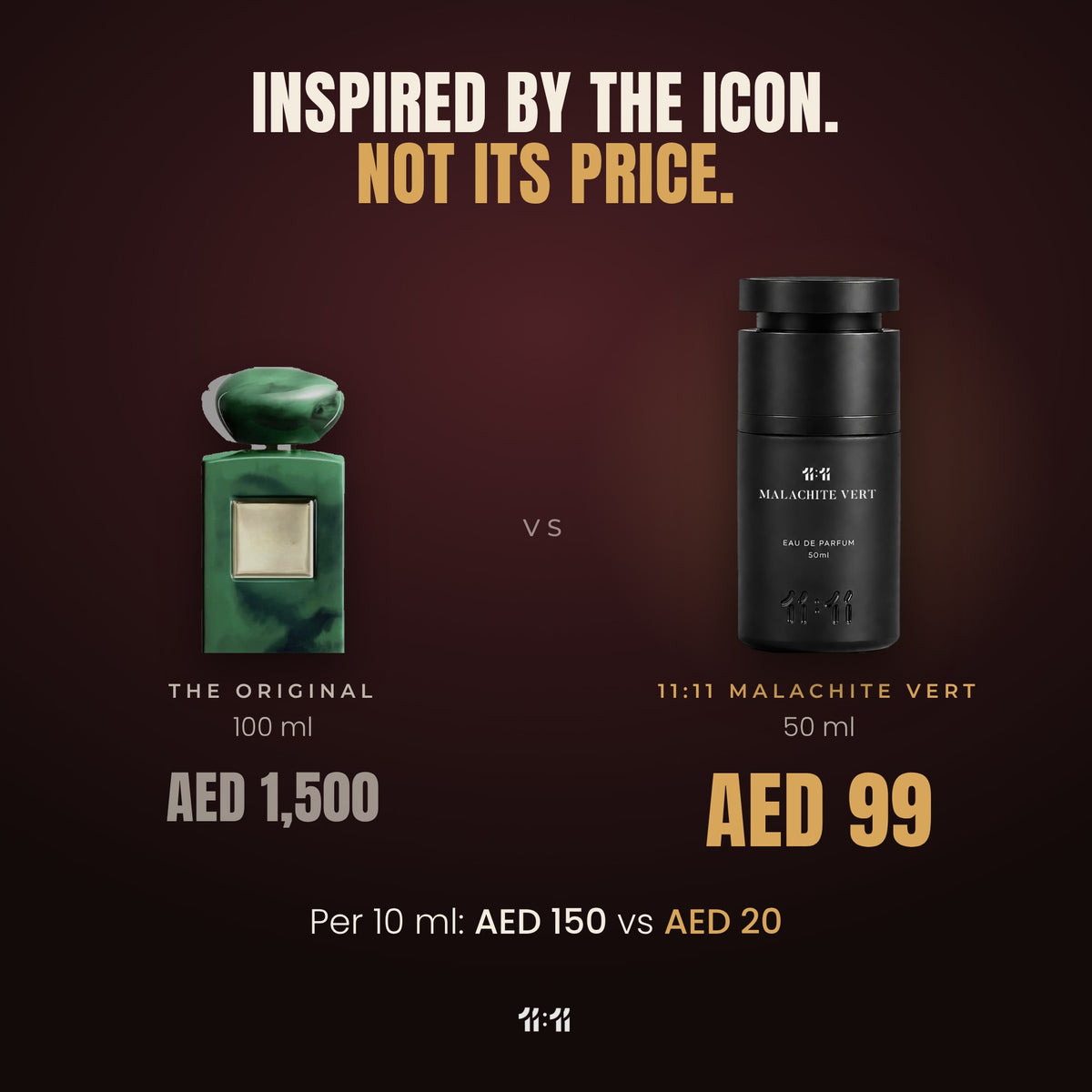 11:11 Malachite Vert 50 ml at AED 99 vs the original 100 ml at AED 1,500
