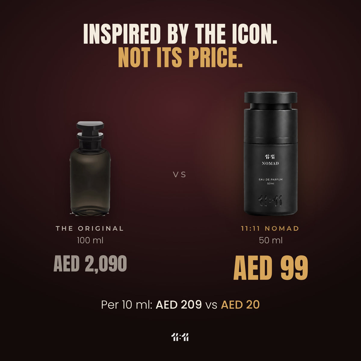 11:11 Nomad 50 ml at AED 99 vs the original 100 ml at AED 2,090