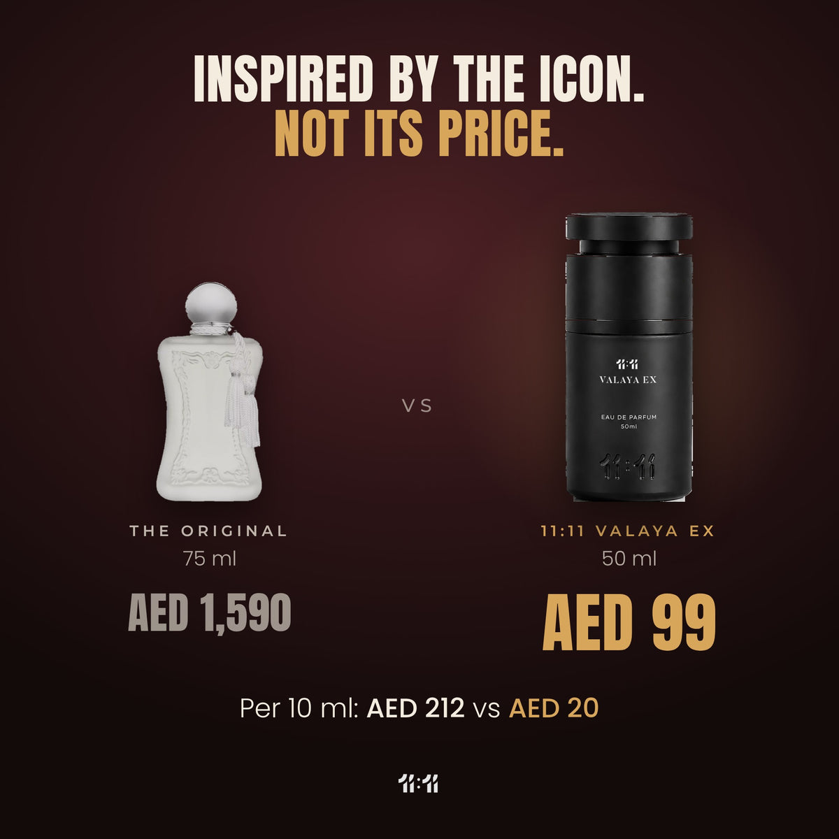 11:11 Valaya EX 50 ml at AED 99 vs the original 75 ml at AED 1,590